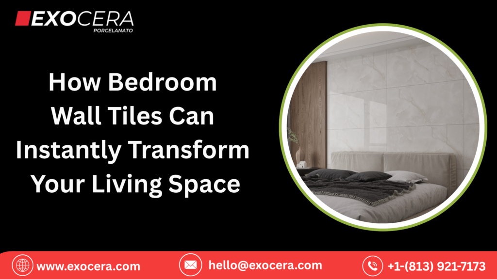How Bedroom Wall Tiles Can Instantly Transform Your Living Space