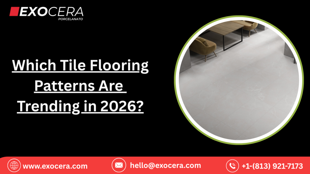 Which Tile Flooring Patterns Are Trending in 2026?
